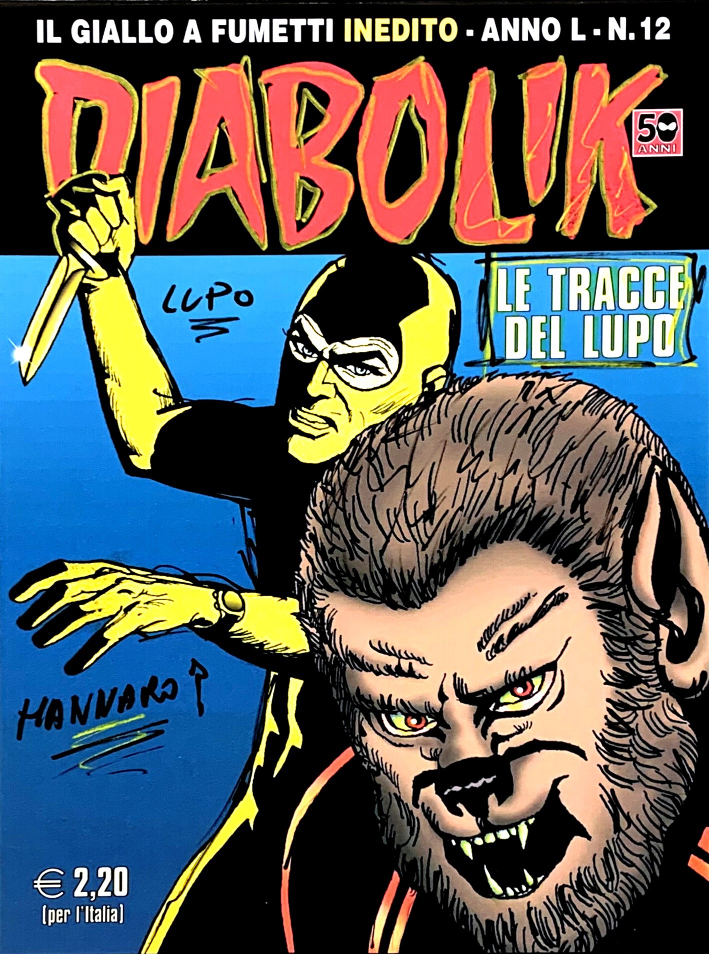 Pino Rosa, Le Tracce del Lupo - Diabolik Pino Rosa, Le Tracce del Lupo - Diabolik