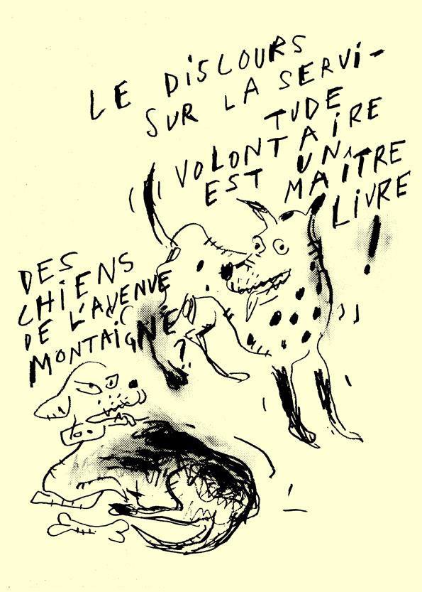 Arnaud Labelle-Rojoux, Discours sur la servitude volontaire Arnaud Labelle-Rojoux, Discours sur la servitude volontaire