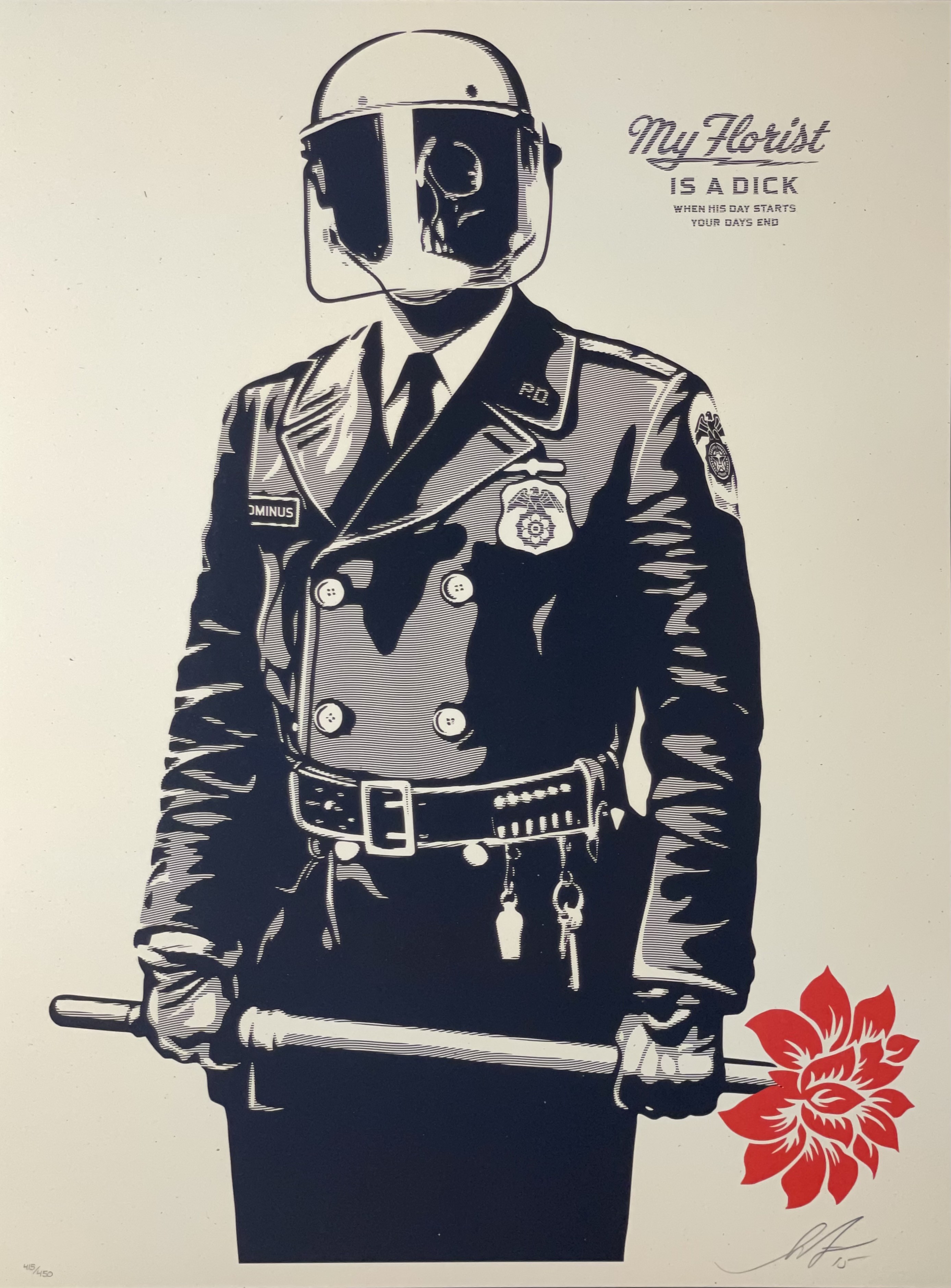 Shepard Fairey (Obey), My florist is a dick Shepard Fairey (Obey), My florist is a dick