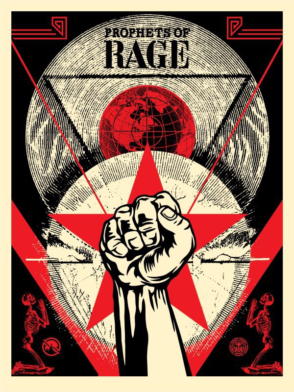 Shepard Fairey (Obey), Prophets of rage: New day rising Shepard Fairey (Obey), Prophets of rage: New day rising