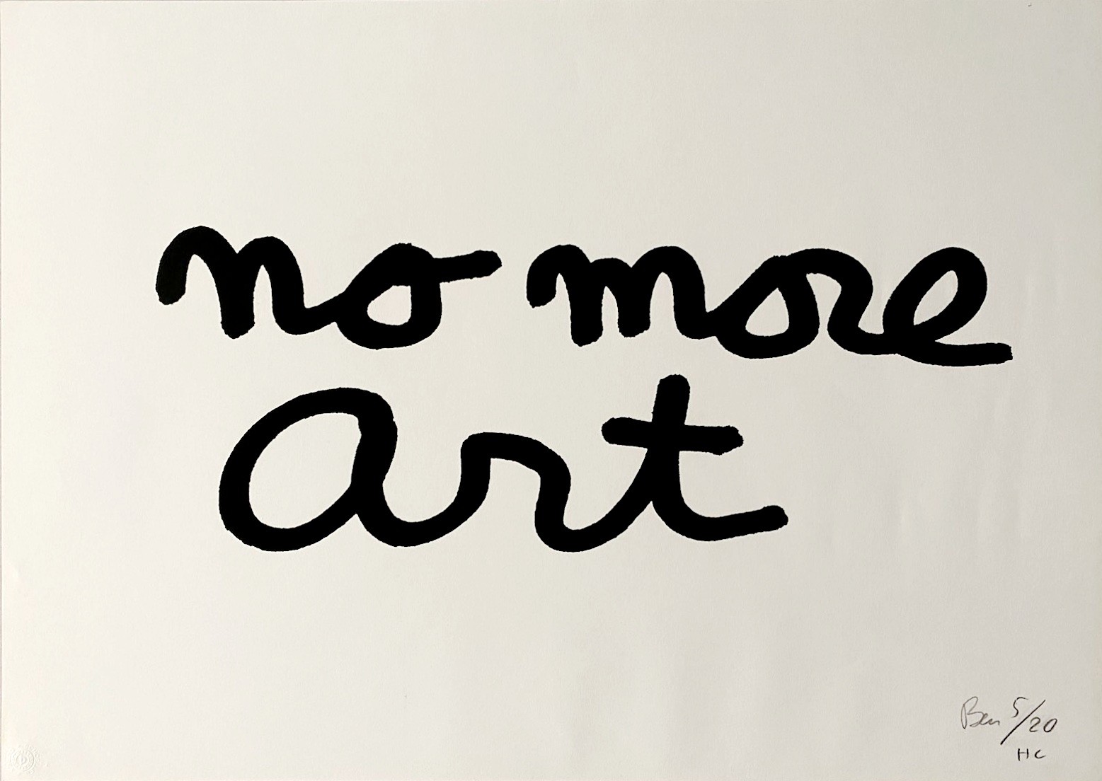 Ben, No more art Ben, No more art