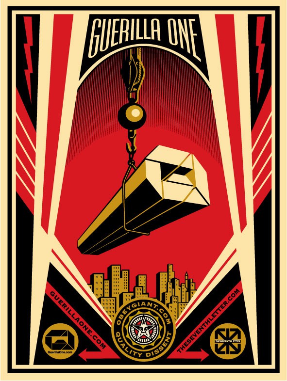 Shepard Fairey (Obey), Guerilla One X The Seventh Letter Shepard Fairey (Obey), Guerilla One X The Seventh Letter