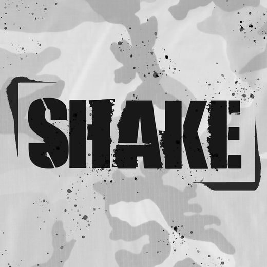 Shake