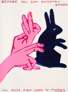 Drucke, Before you can entertain, David Shrigley