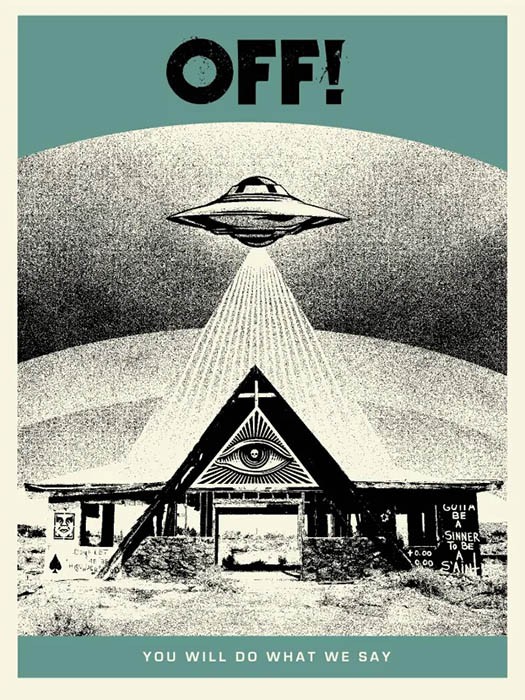 Shepard Fairey (Obey), Off! You Will Do What We Say - Aqua Shepard Fairey (Obey), Off! You Will Do What We Say - Aqua