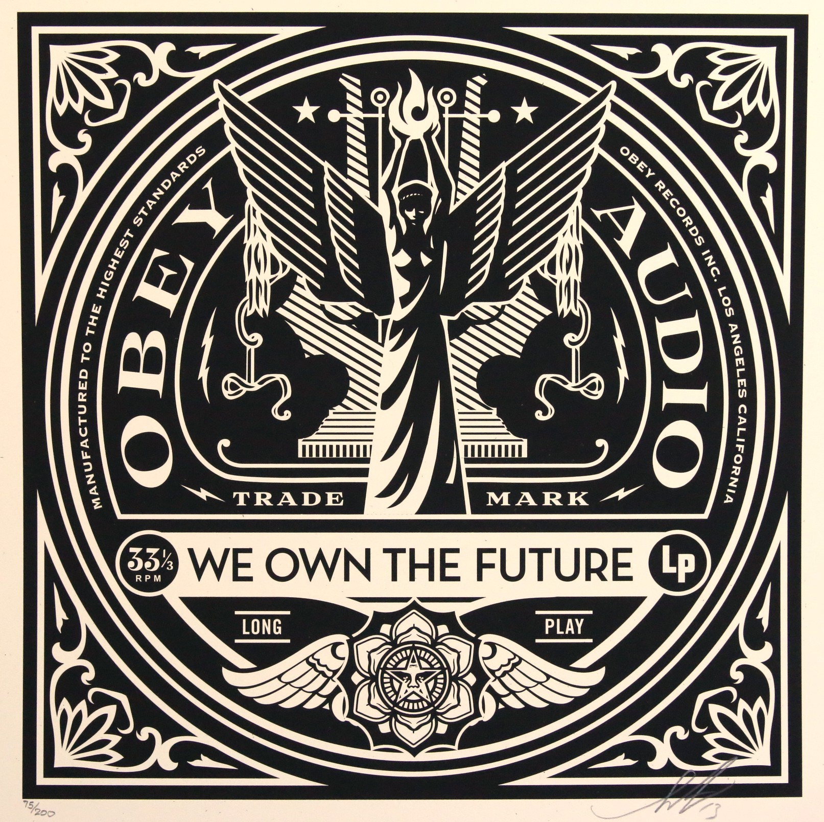 Shepard Fairey (Obey), We Own The Future Shepard Fairey (Obey), We Own The Future