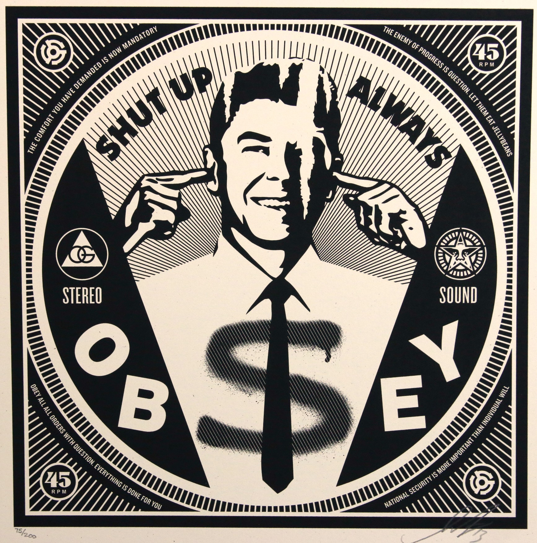 Shepard Fairey (Obey), Shut Up Always Shepard Fairey (Obey), Shut Up Always