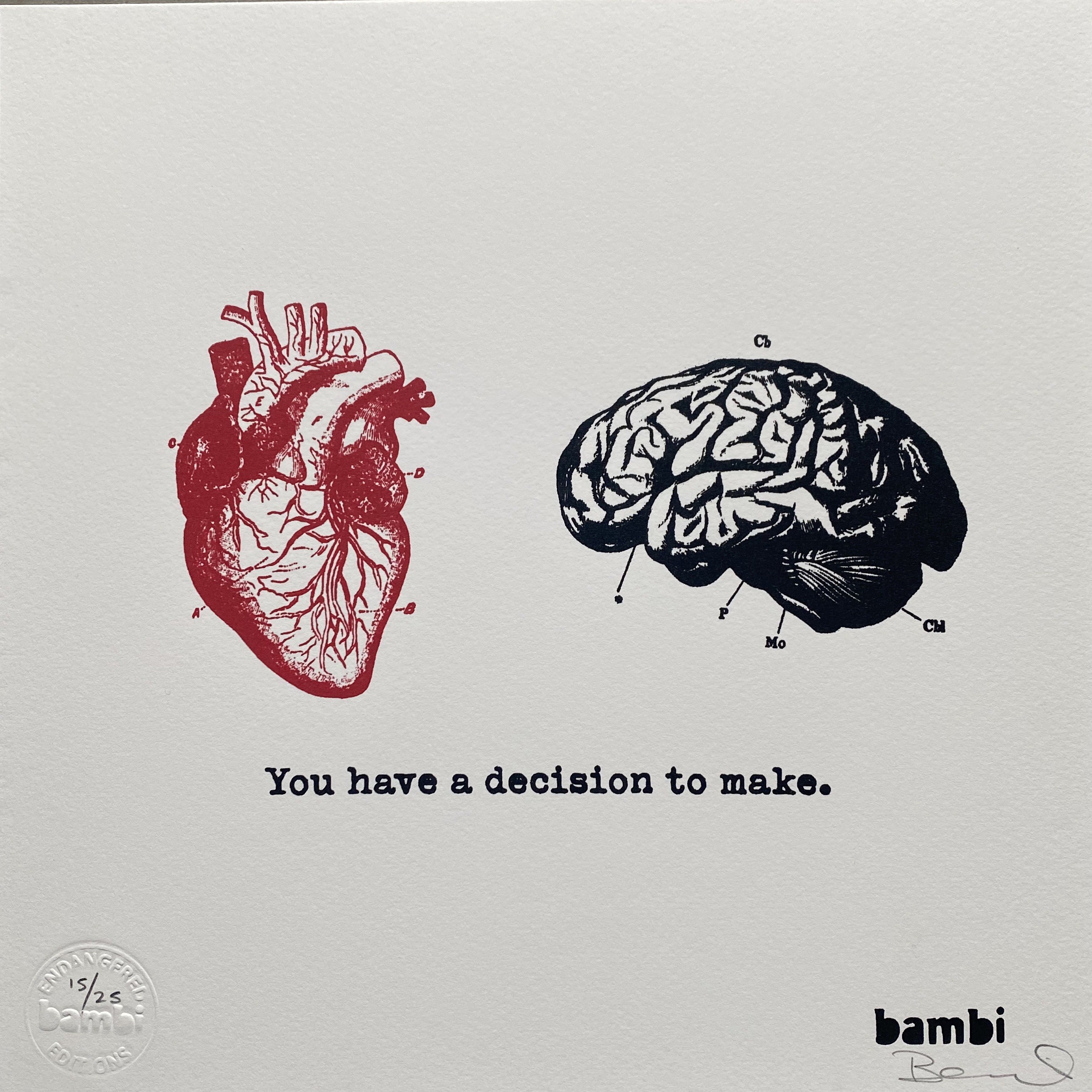 Bambi Artist, You have a decision to make Bambi Artist, You have a decision to make