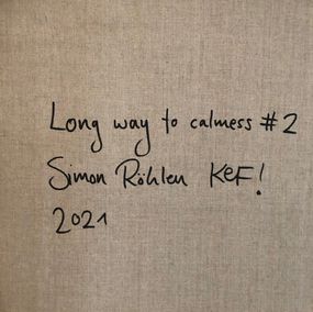 Simon Rohlen Kef!, Long Way to Calmness #2 Simon Rohlen Kef!, Long Way to Calmness #2