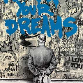 Mr. Brainwash, Follow your dreams Mr. Brainwash, Follow your dreams