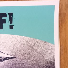 Shepard Fairey (Obey), OFF! You Will Do What We Say (Aqua Drab) Shepard Fairey (Obey), OFF! You Will Do What We Say (Aqua Drab)