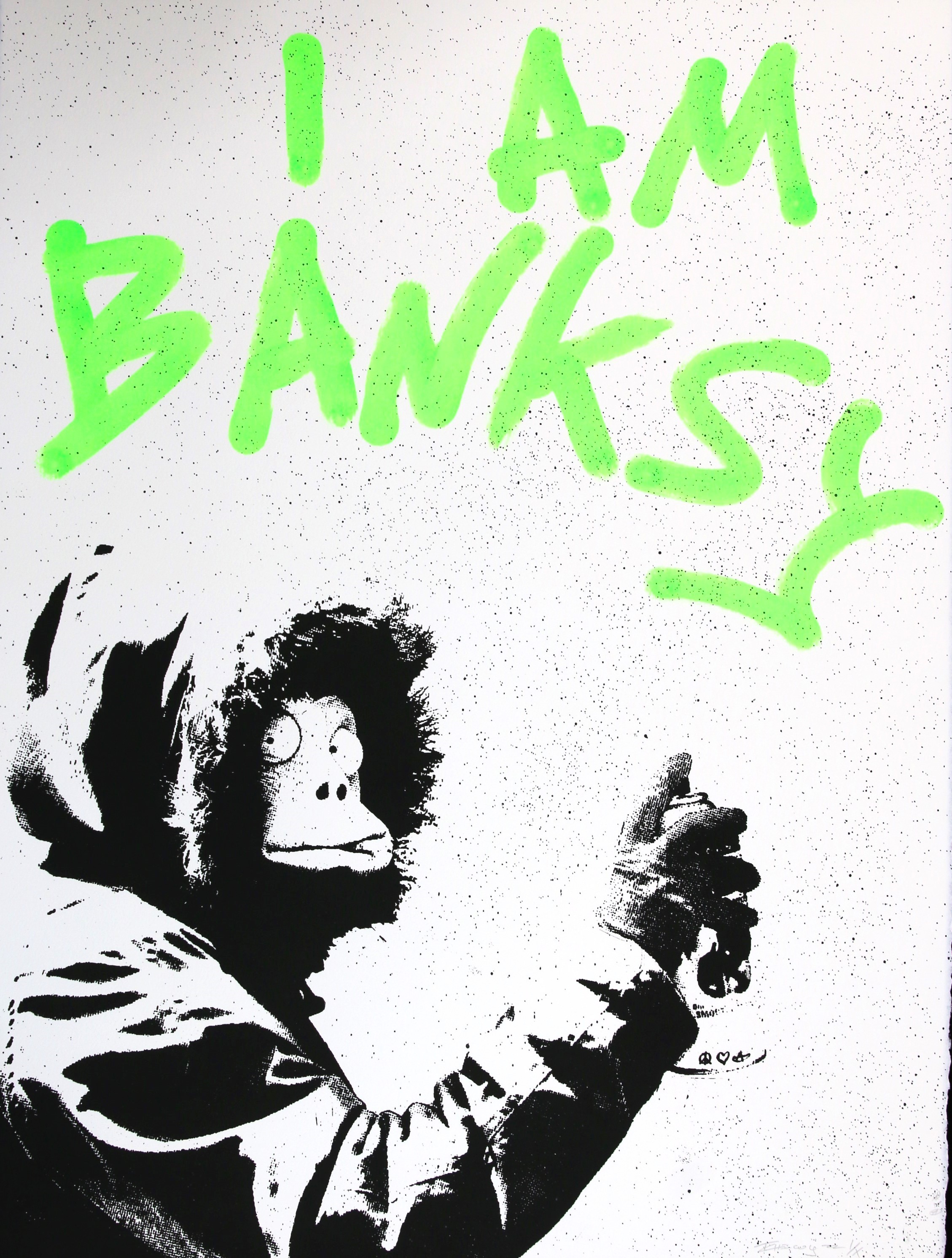 Tchewy22, I am Banksy (fluo green) Tchewy22, I am Banksy (fluo green)