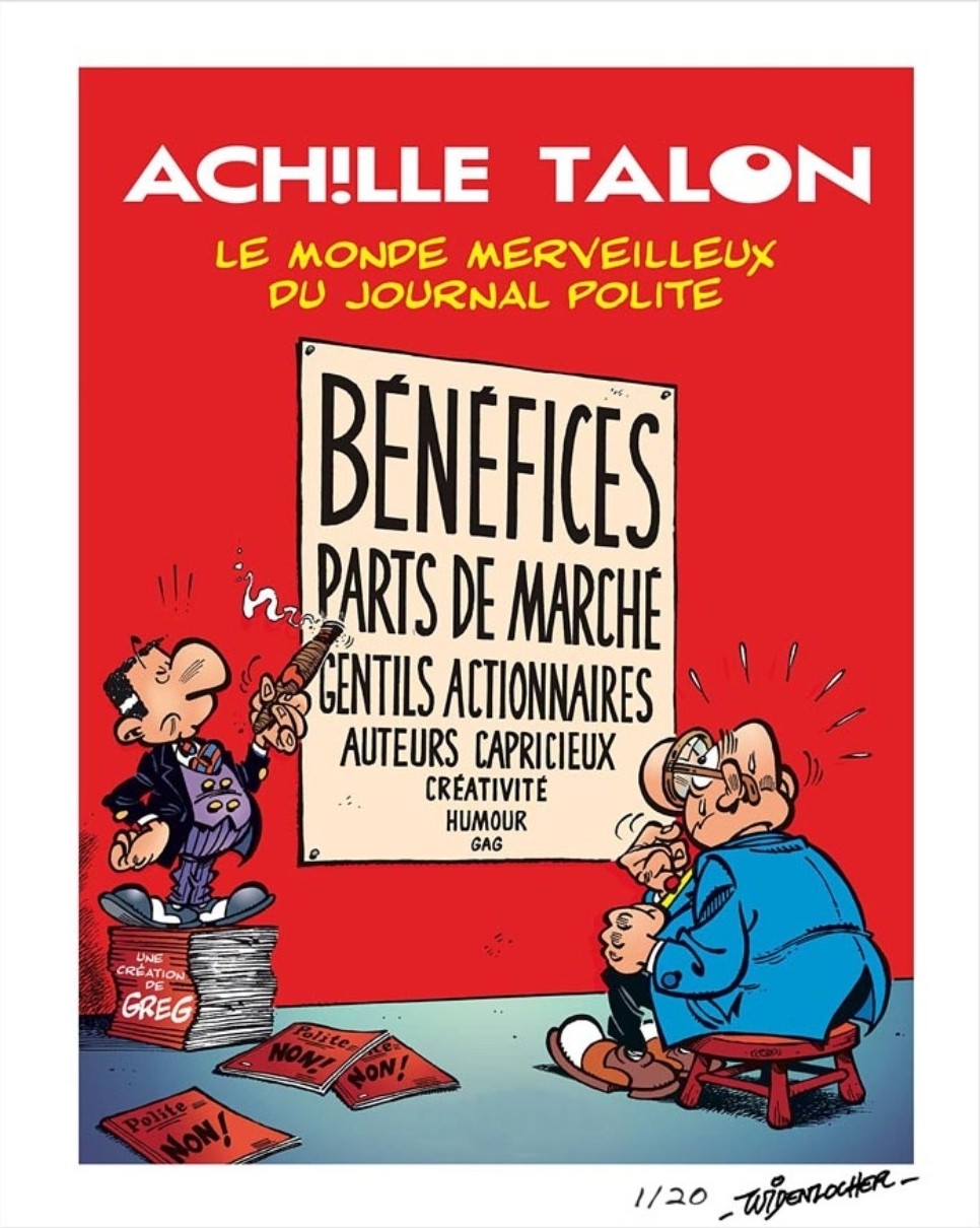 Roger Widenlocher, Achille Talon - Le monde merveilleux du Journal Polite Roger Widenlocher, Achille Talon - Le monde merveilleux du Journal Polite