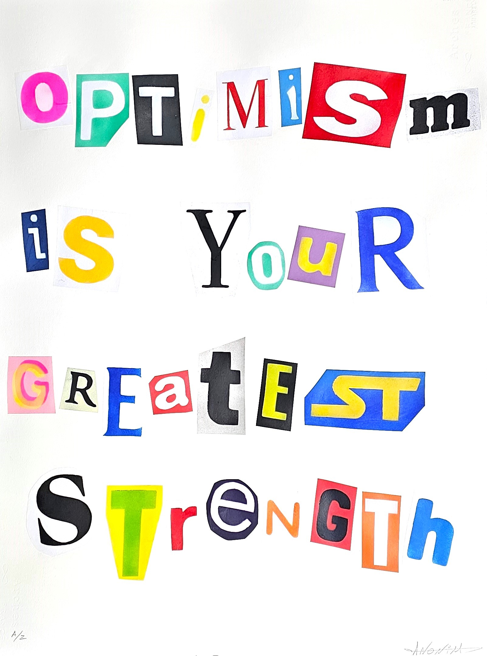 Ziegler T, Anonymous Letter 2 - Optimism Is Your Greatest Strength Ziegler T, Anonymous Letter 2 - Optimism Is Your Greatest Strength