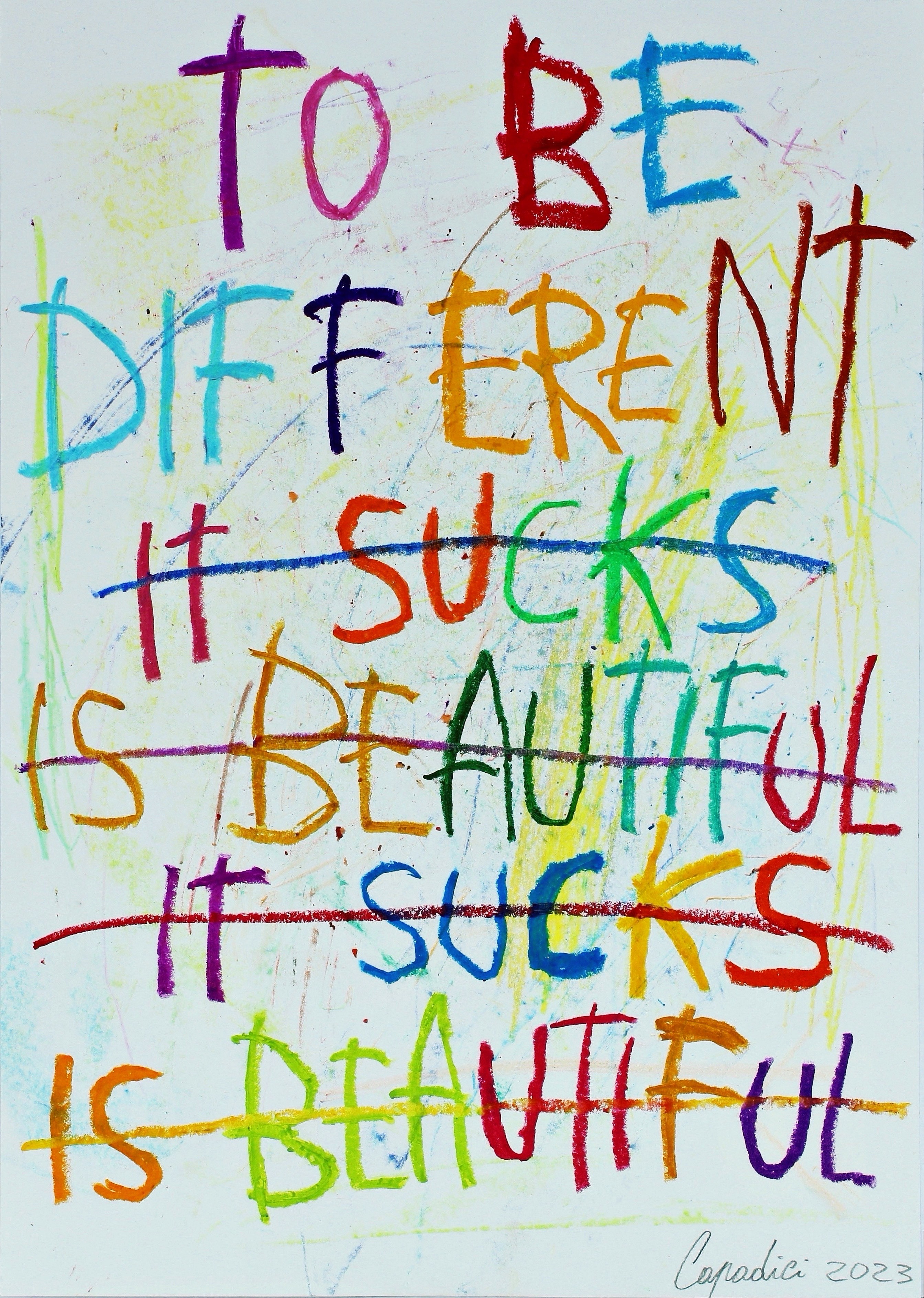 Alessandro Capodici, To be different Alessandro Capodici, To be different