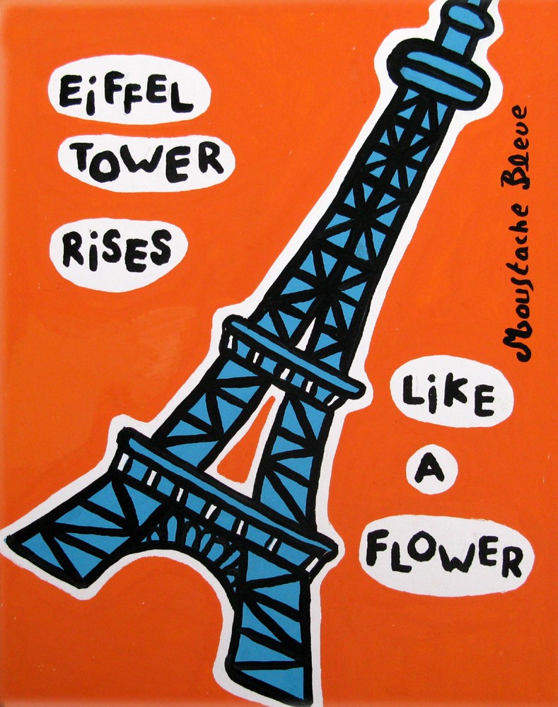 Moustache Bleue, Eiffel tower rises Moustache Bleue, Eiffel tower rises