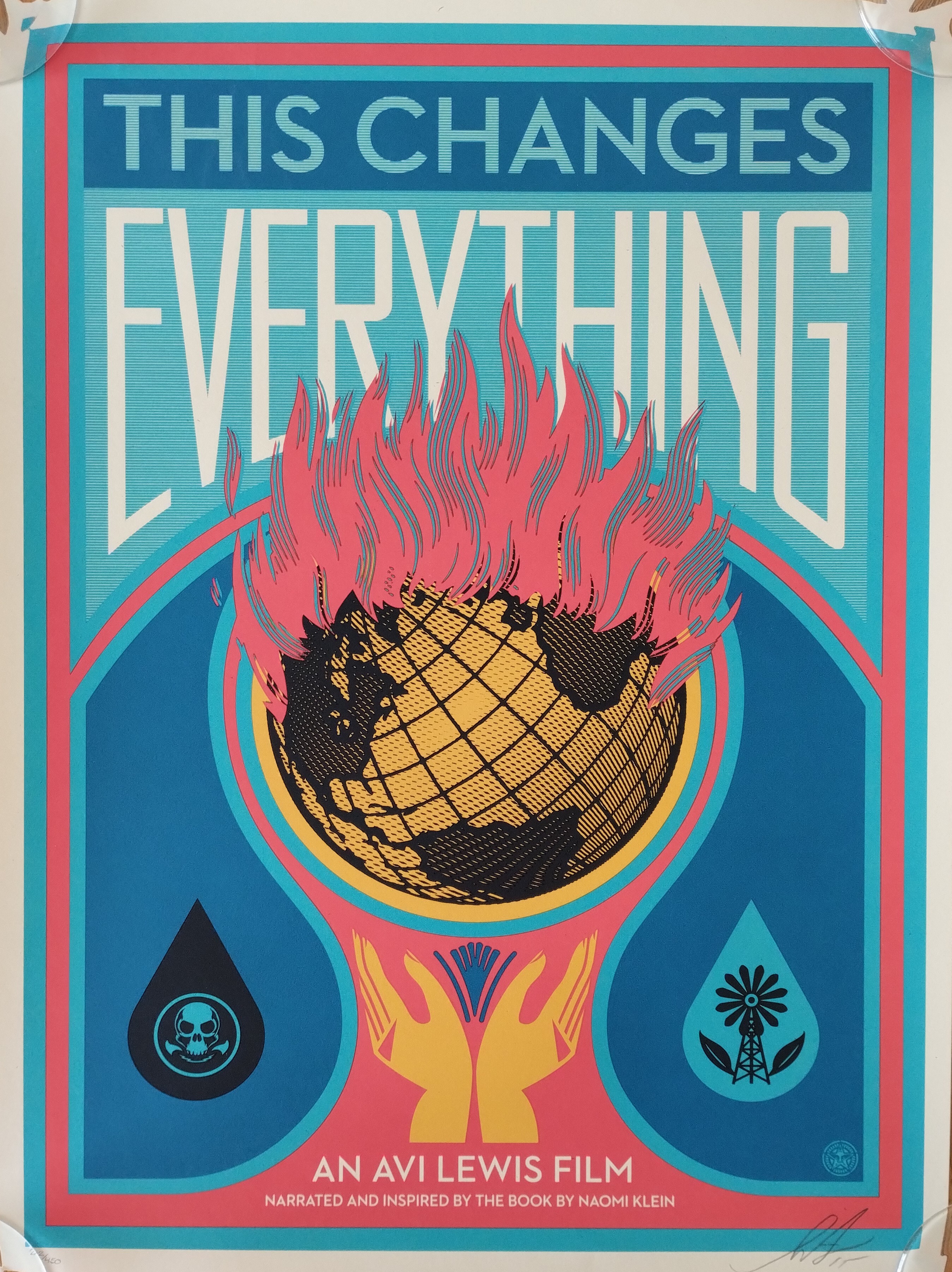Shepard Fairey (Obey), This Changes Everything Shepard Fairey (Obey), This Changes Everything