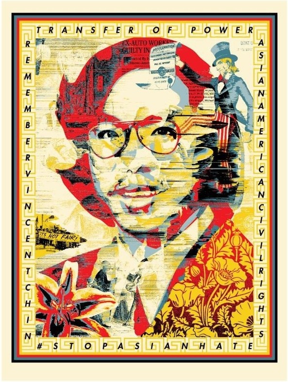 Shepard Fairey (Obey), In honor of Vincent Jen Chin Shepard Fairey (Obey), In honor of Vincent Jen Chin
