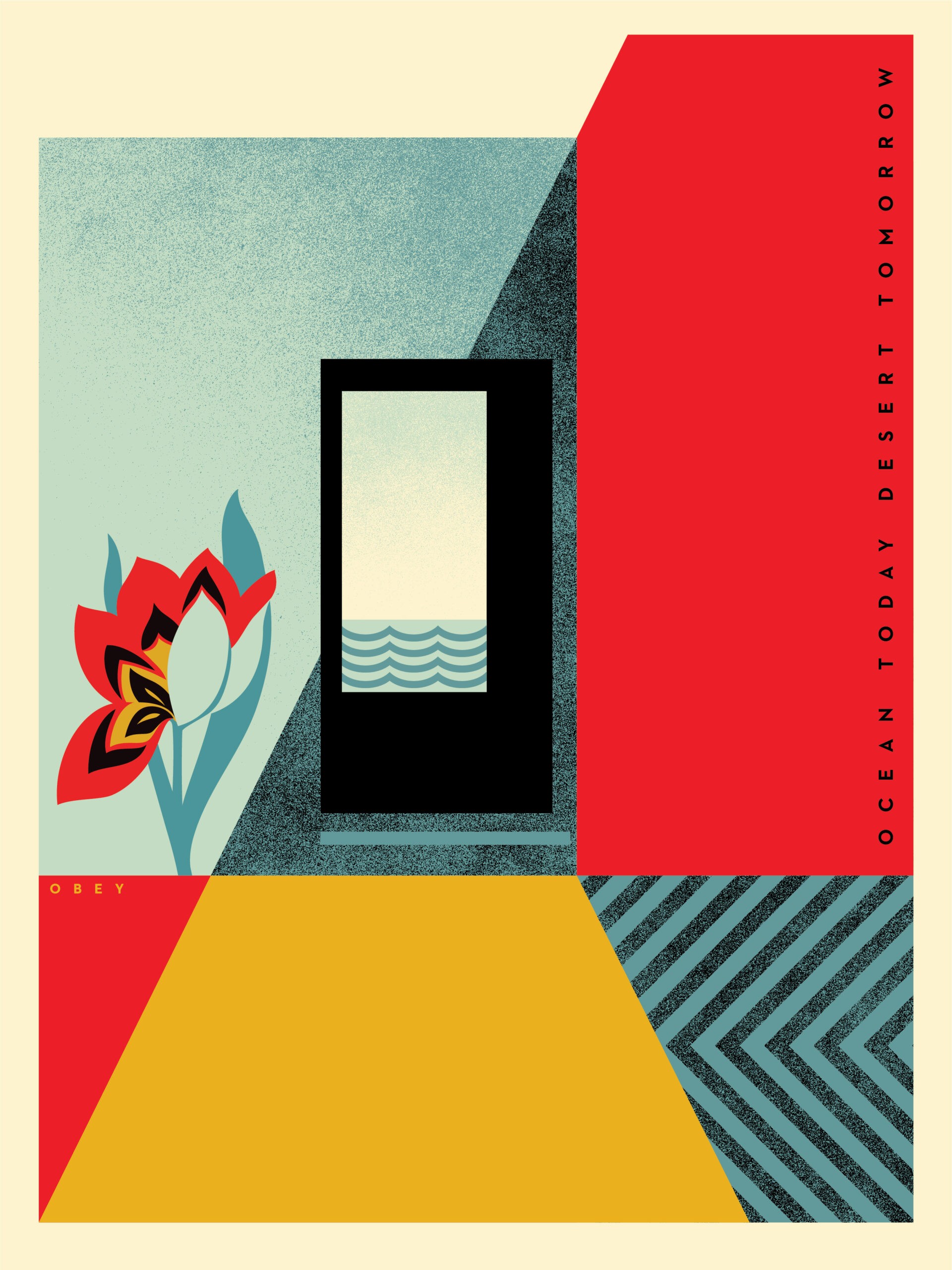 Shepard Fairey (Obey), Ocean Today Desert Tomorrow Shepard Fairey (Obey), Ocean Today Desert Tomorrow