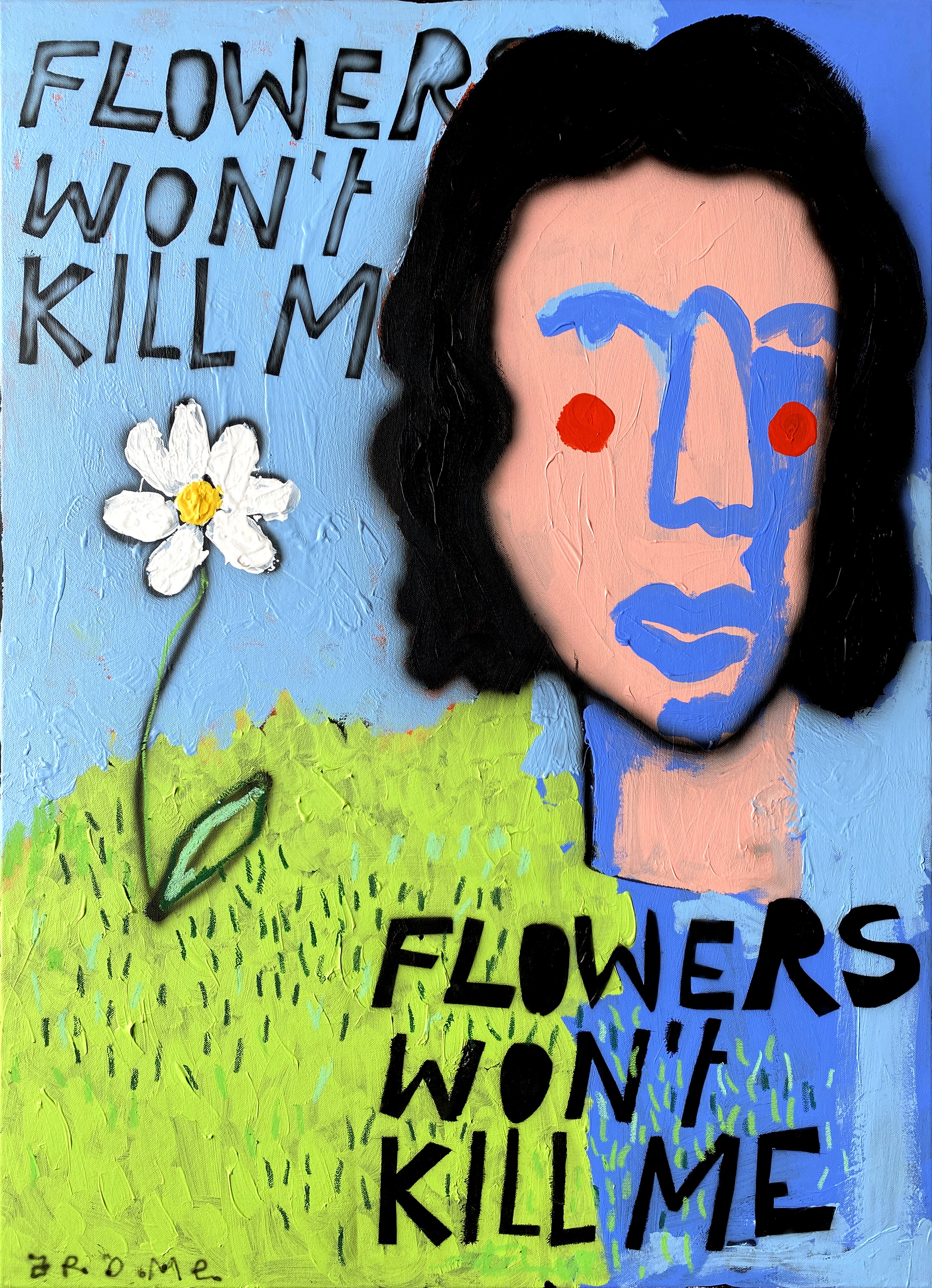 Arome, Les fleurs ne me tueront pas Arome, Les fleurs ne me tueront pas