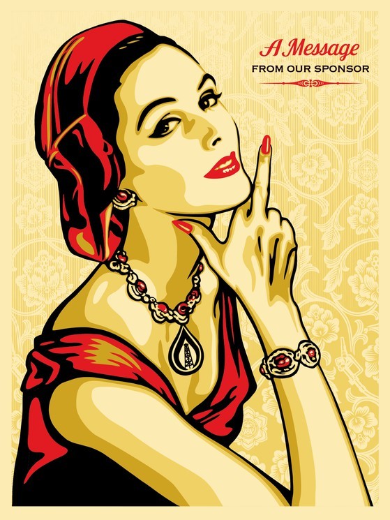 Shepard Fairey (Obey), A Message from our sponsor Shepard Fairey (Obey), A Message from our sponsor