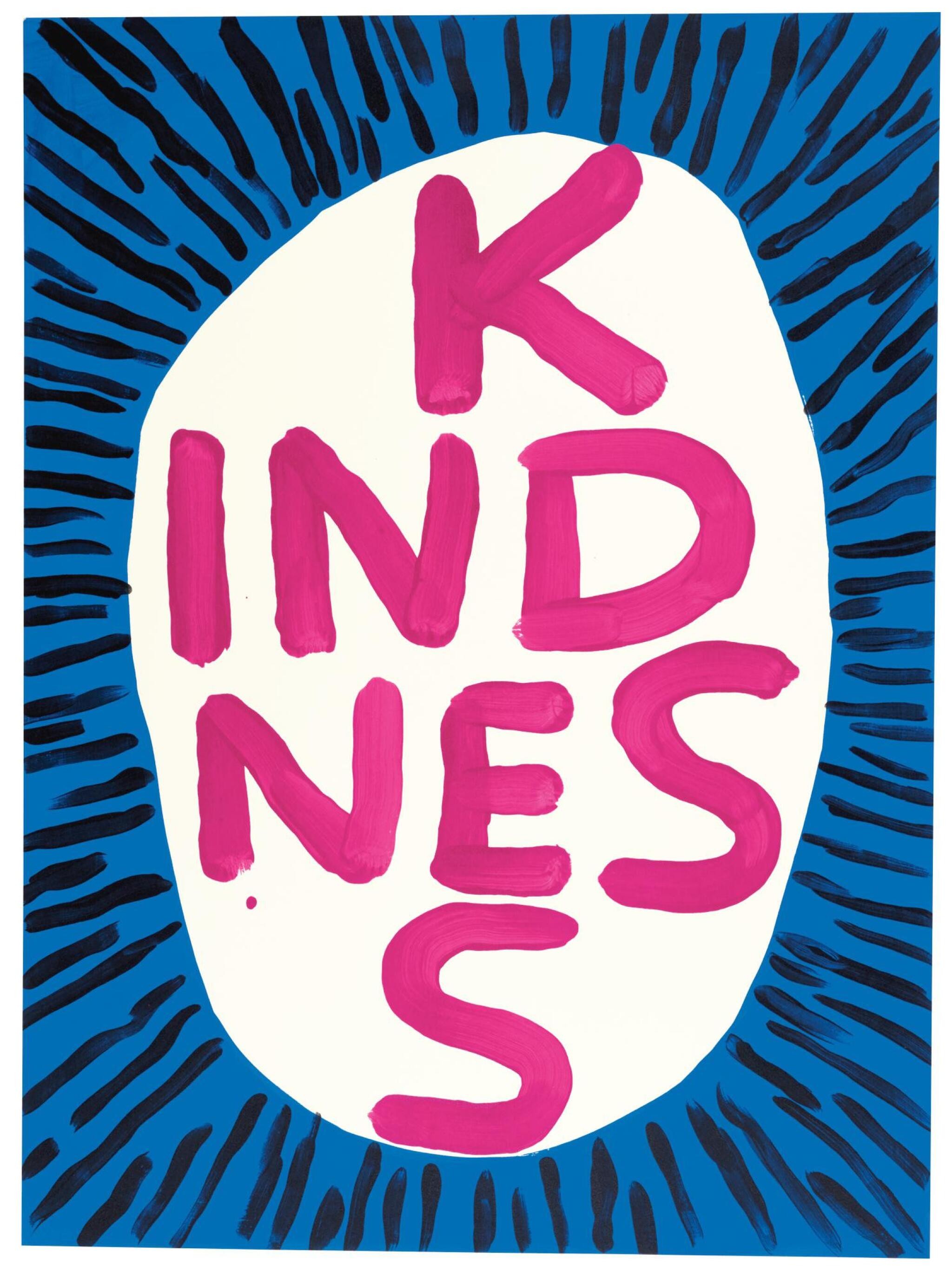 David Shrigley, Kindness David Shrigley, Kindness