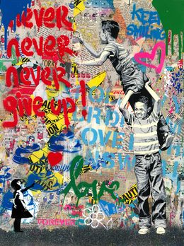Painting, Never, Never Give Up, Mr Brainwash