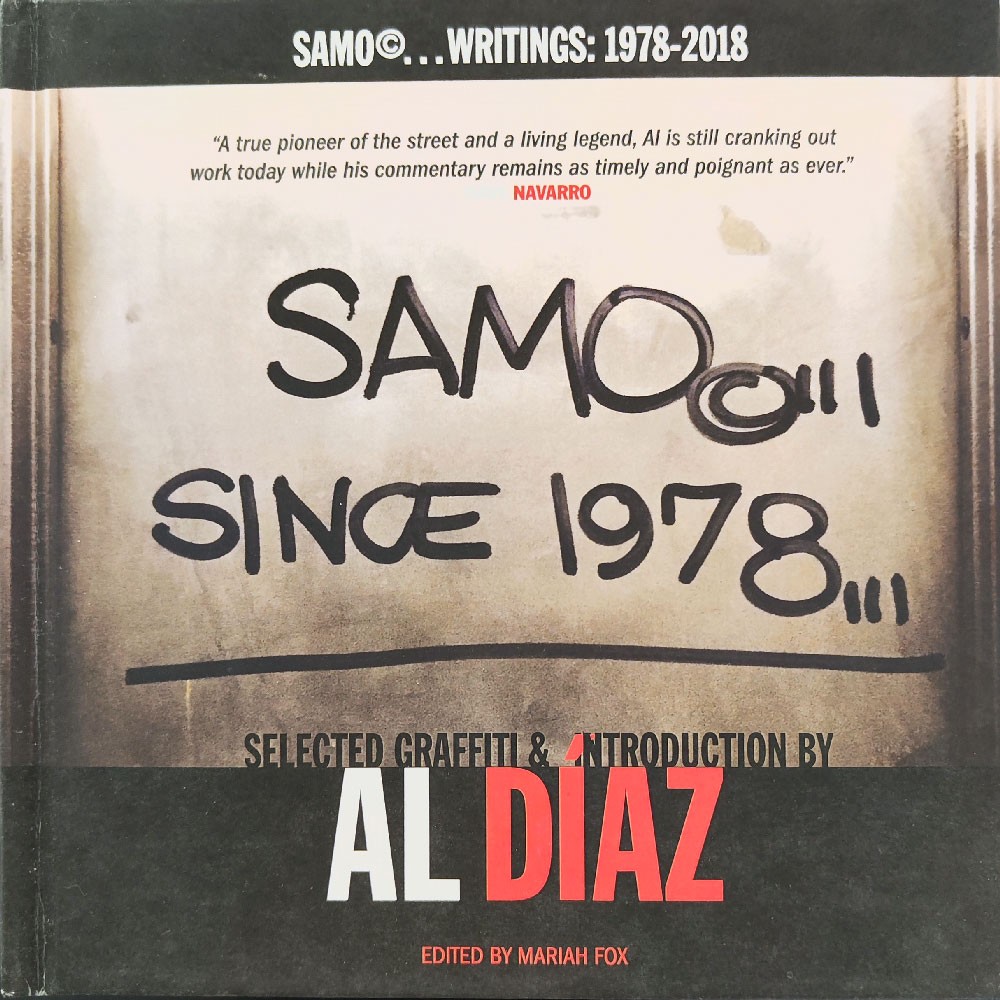Al Diaz, Samo Since 78 Al Diaz, Samo Since 78