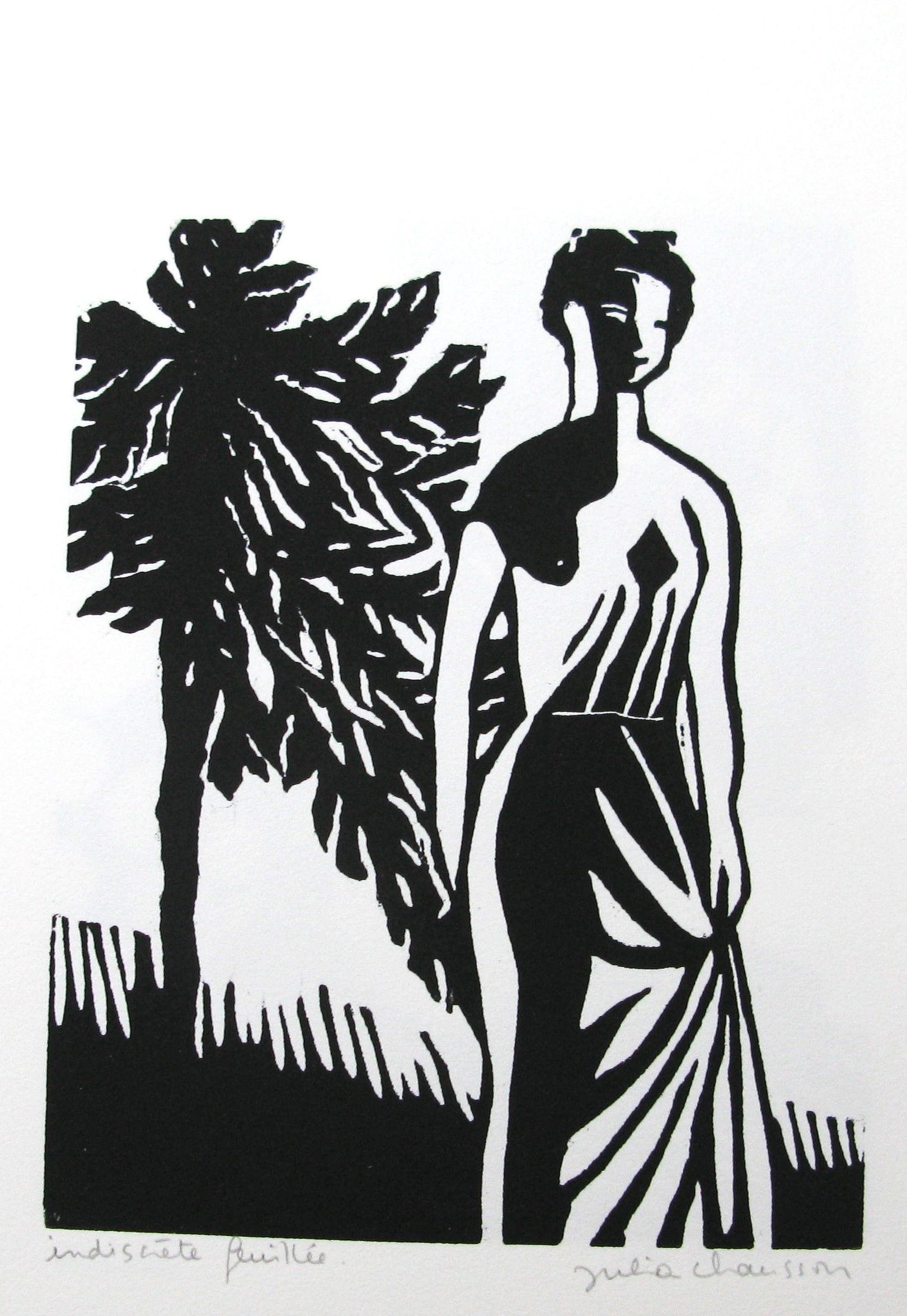 Julia Chausson, Indiscrète feuillée Julia Chausson, Indiscrète feuillée