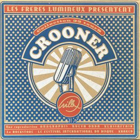 Edición, Crooner, Willem