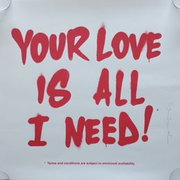 Print, Your Love Is All I Need (Red), Mr Brainwash