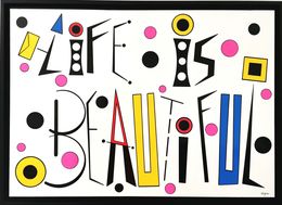 Peinture, Life is beautiful, Rémy Demestre
