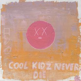 Peinture, Cool kidz never die, Arthur Cronier