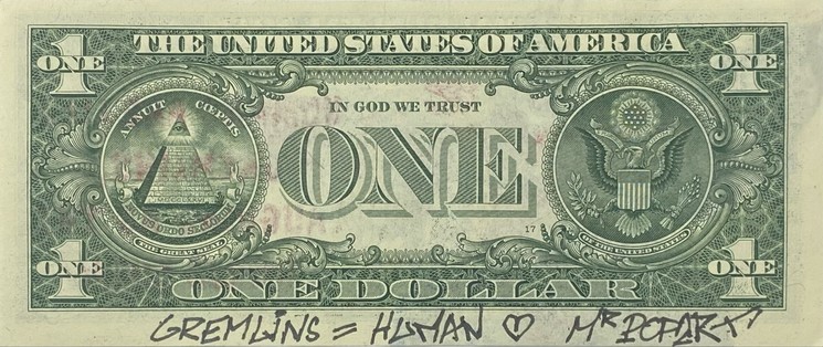 Mr Popart, Gremlins = Humans, Dessin sur billet de banque