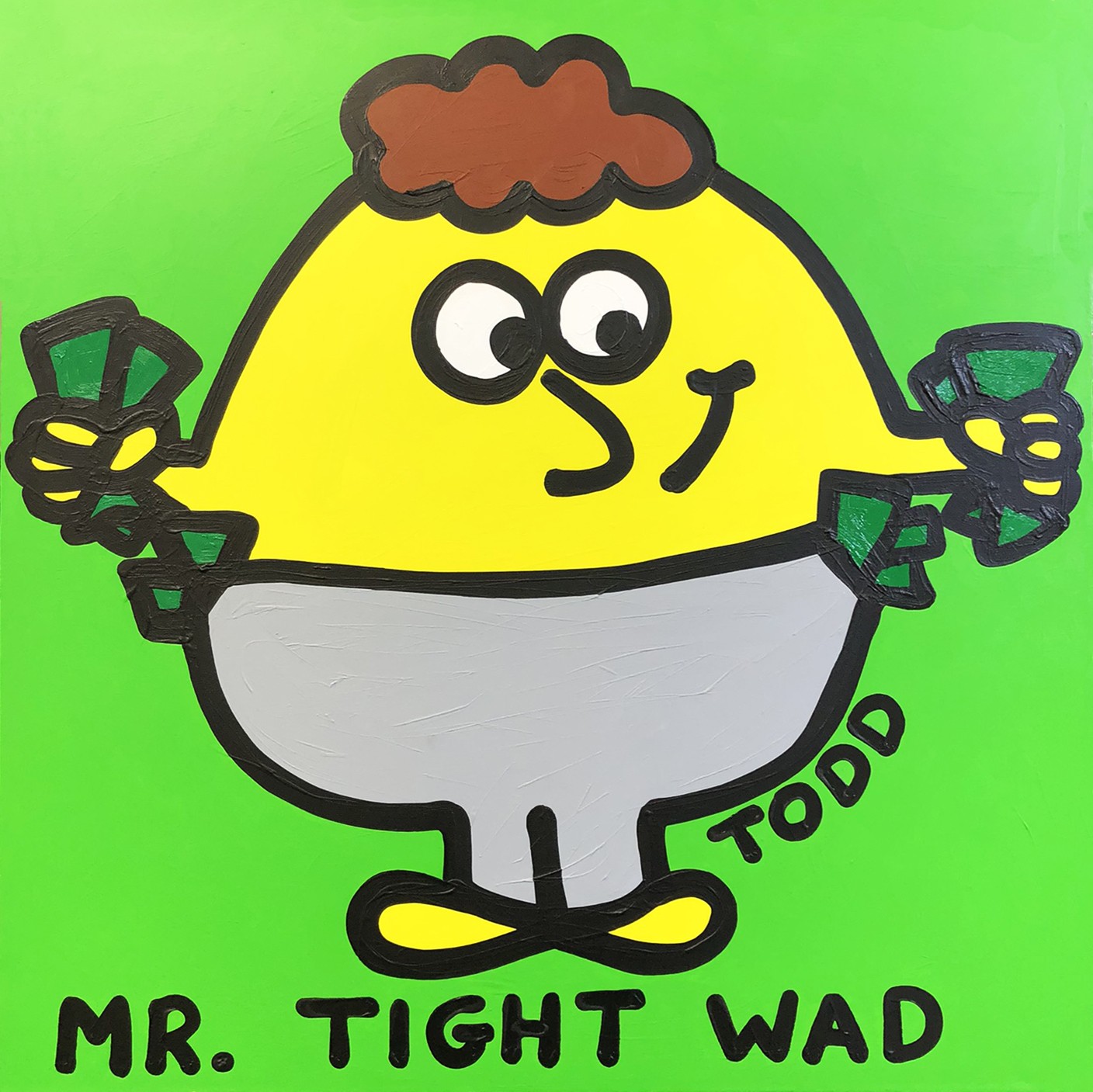Todd Goldman, Mr. Tight Wad Todd Goldman, Mr. Tight Wad