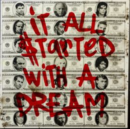 Peinture, It all started with a dream, Urban Street Art