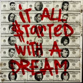 Peinture, It all started with a dream, Urban Street Art