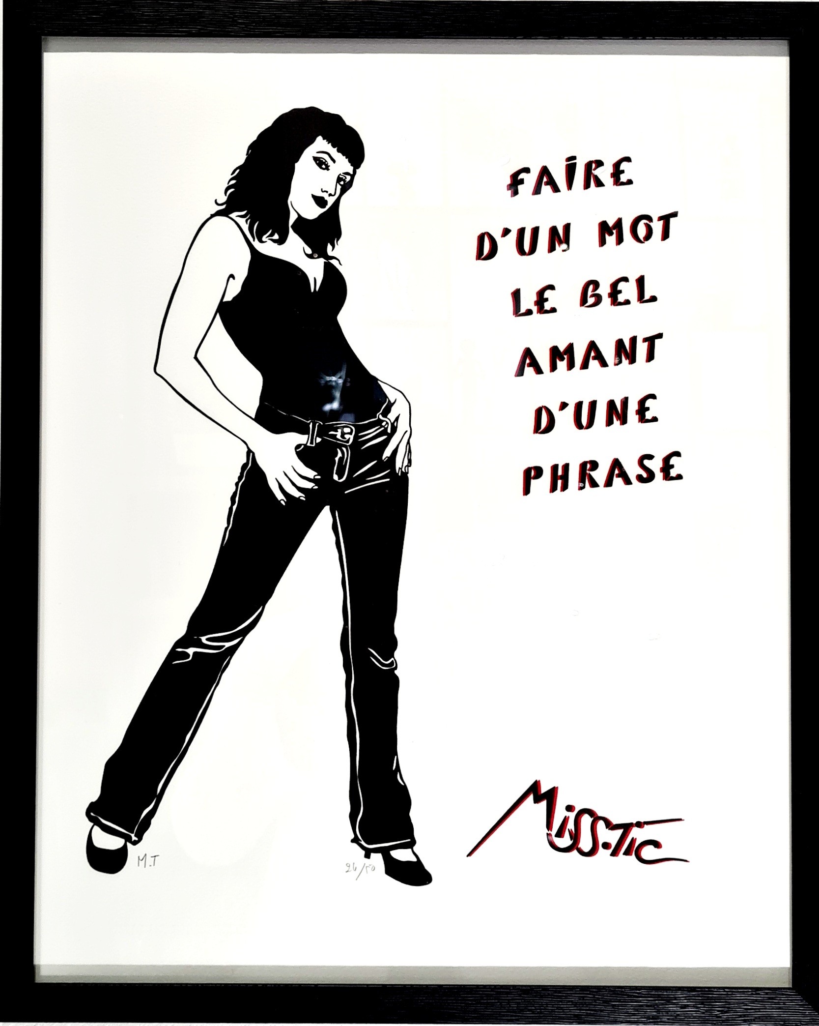 Miss.Tic, Faire d'un mot le bel amant d'une phrase Miss.Tic, Faire d'un mot le bel amant d'une phrase