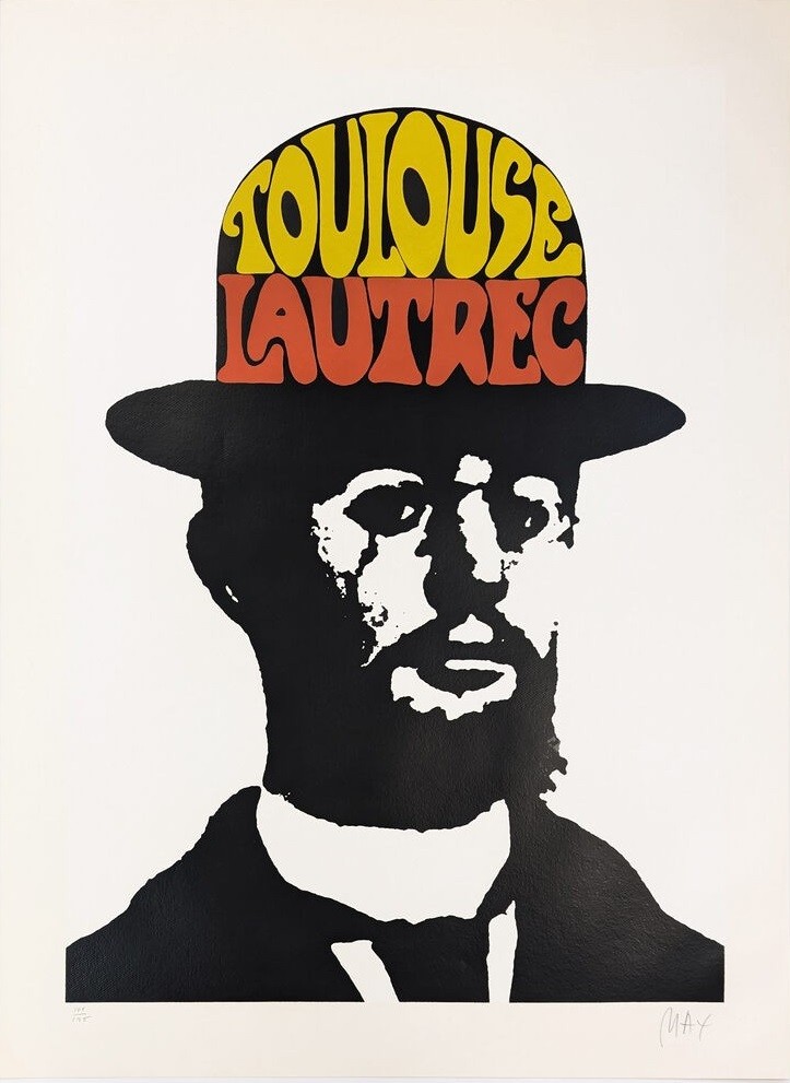 Peter Max, Toulouse Lautrec Peter Max, Toulouse Lautrec
