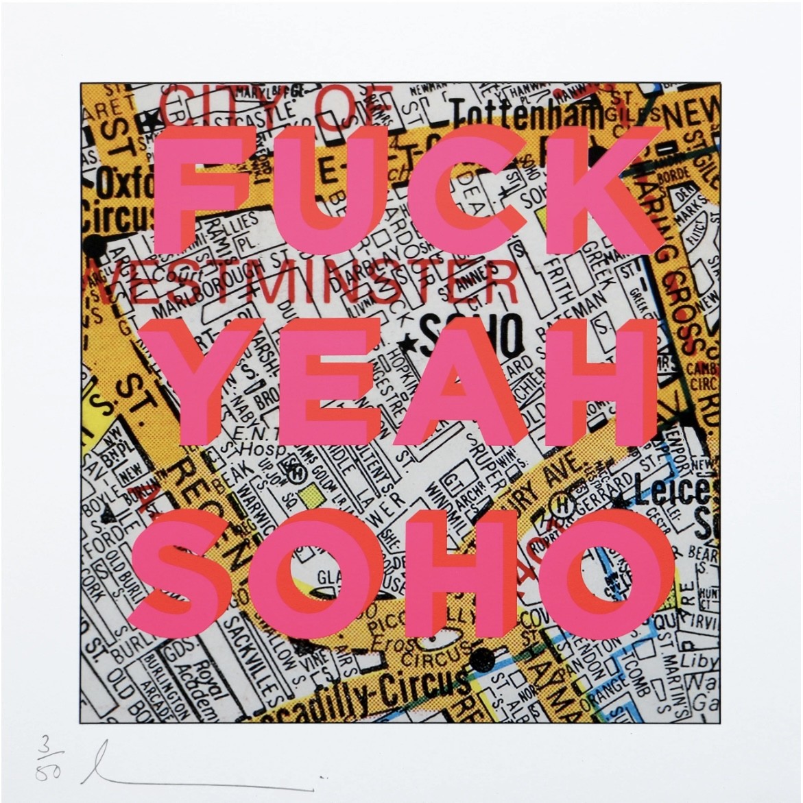 Dave Buonaguidi, Fuck Yeah Soho Dave Buonaguidi, Fuck Yeah Soho