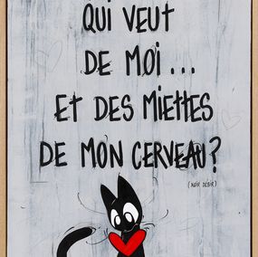 Gemälde, Qui veux de moi... et des miettes de mon cerveau ?, Catzpunk
