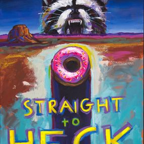 Gemälde, Straight To Heck, Will Eskridge