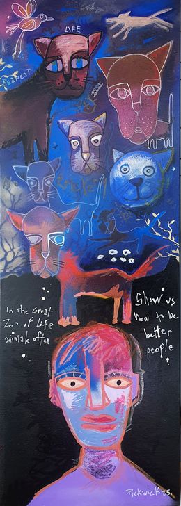 Gemälde, In the great zoo of life animals often show us how to be better people, PickWick