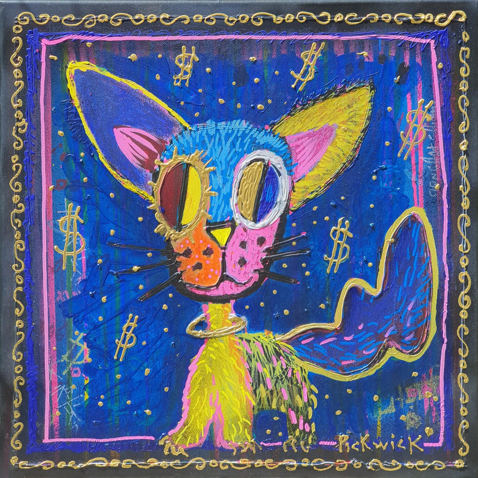 PickWick, Dollar Cat - Dog my cat ! PickWick, Dollar Cat - Dog my cat !
