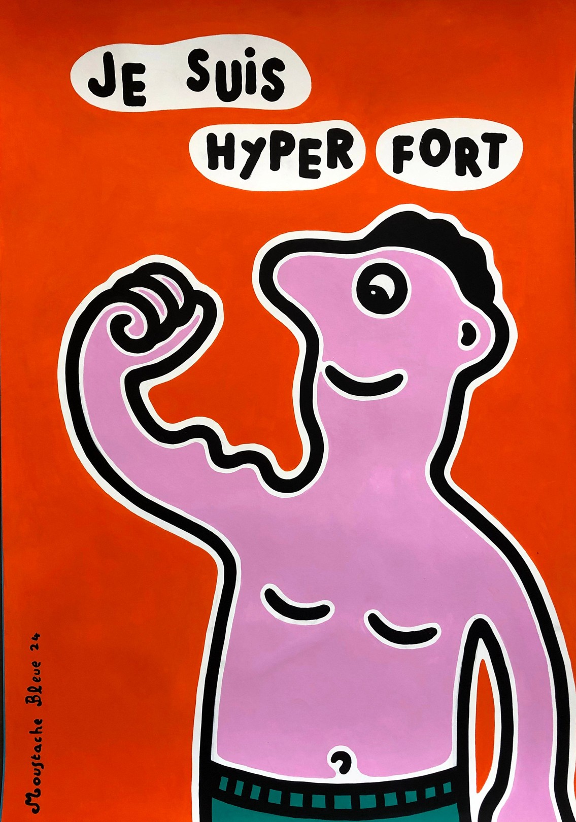 Moustache Bleue, Je suis hyper fort Moustache Bleue, Je suis hyper fort