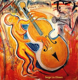 Peinture, Jazz Ecstasy, Serge Lis Eliseev