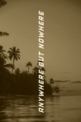 Fotografien, Anywhere but nowhere, Danielle Louise
