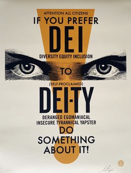 Édition, DEI-TY (Cream), Shepard Fairey (Obey)