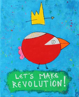 Painting, Let's make revolution, Jean-Philippe Berger