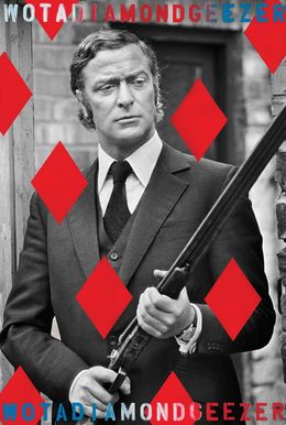 Print, Wot A Diamond Geezer - Michael Caine, Bernie Taupin
